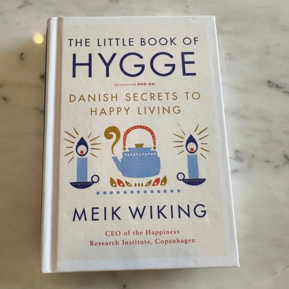 The Little Book of Hygge: Danish Secrets to Happy Living by Wiking, Meik‎